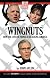 Attack of the Wingnuts