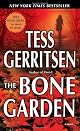 The Bone Garden: A Novel