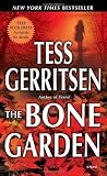 The Bone Garden: A Novel