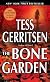 The Bone Garden: A Novel