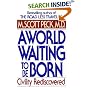 A World Waiting to Be Born: Civility Rediscovered