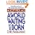 A World Waiting to Be Born: Civility Rediscovered