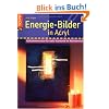 Energie-Bilder in Acryl: Keilrahmenmotive f�r mehr Harmonie im Wohnbereich