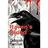 Raven's Bloodby Deborah Cannon
