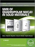 NMR of quadrupolar nuclei in solid materials