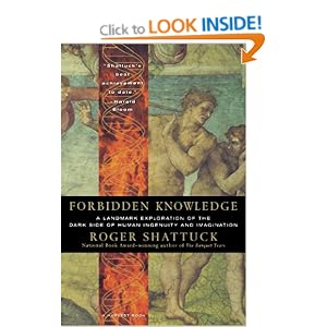 Forbidden Knowledge - Roger Shattuck