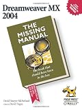 Dreamweaver MX 2004: The Missing Manual