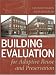 Building Evaluation for Adaptive Reuse and Preservation