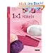 1x1 kreativ H�keln: Das gro�e Einsteigerbuch mit tollen Modellen