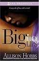 Big Juicy Lips: Double Dippin' 2 (Zane Presents)