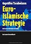 Euro-Islamische Strategie: Die Transzendentalen Vorfelder