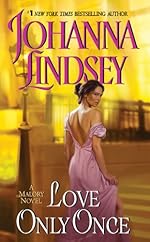 Love Only Once (Malory-Anderson Family Book 1)