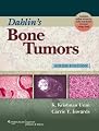 Dahlin's Bone Tumors: General Aspects and Data on 10,165 Cases