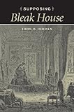 Supposing Bleak House