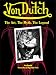 Von Dutch: The Art, The Myth, The Legend (Cartech)