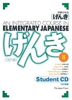Genki 2: An Integrated Course in Elementary Japanese