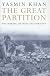 The Great Partition: The Making of India and Pakistan