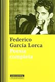 POESIA COMPLETA F.GARCIA LORCA