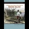 A Primary Source History of the Colony of Rhode Island