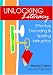 Unlocking Literacy: Effective Decoding & Spelling Instruction