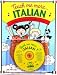 Teach Me More Italian (Paperback and Audio CD): A Musical Journey Through the Year