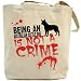 Canvas Tote Bag Beige  Being A Australian Cattle Dog Is Not A Crime  Dog