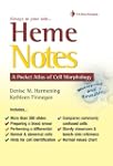 Heme Notes: A Pocket Atlas of Cell Mo...