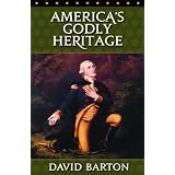 America's Godly Heritage (Video Transcript)