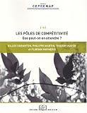 Les pôles de compétitivité : Que peut-on en attendre ?