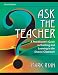  : Ask The Teacher: A Practitioner's Guide to Teaching and Learning in the Diverse Classroom (2nd Edition)