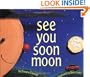 See You Soon Moon