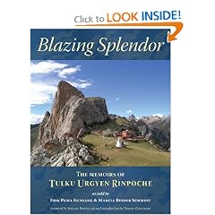Blazing Splendor: The Memoirs of Tulku Urgyen Rinpoche