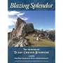 Blazing Splendor: The Memoirs of Tulku Urgyen Rinpoche: Memoirs of the Tulku Urgyen Rinpoche