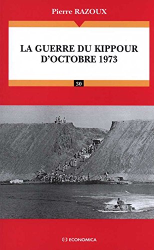 La guerre du Kippour d'octobre 1973
