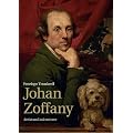 Johan Zoffany: Artist and Adventurer