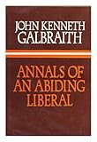 Annals of an abiding liberal