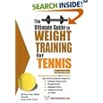The Ultimate Guide to Weight Training for Tennis by Robert G. Price