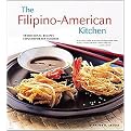 The Filipino American Kitchen (Hardcover)