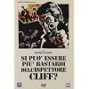 Si Puo' Essere Piu' Bastardi Dell'Ispettore Cliff?