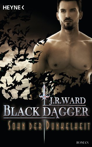 Sohn der Dunkelheit: Black Dagger 22 - Roman (German Edition)