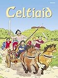 Celtiaid