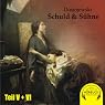 H&ouml;rbuch Schuld und Sühne (Teil 5 und 6)