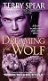Dreaming of the�Wolf: Heart of the Wolf Series, Book 8