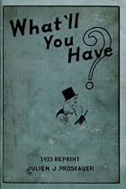 What'll You Have? 1933 Reprint