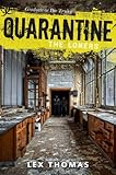 Quarantine #1: The Loners