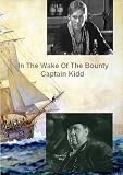 Errol Flynn In The Wake Of The Bounty / Charles Laughton in Captain Kidd