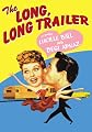 The Long, Long Trailer