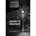 Abstecher in Whitechapel: Eine Jack-The-Ripper Roman