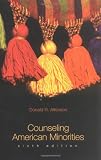 Counseling American Minorities: A Cross-Cultural Perspective