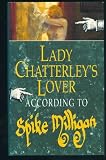 Lady Chatterley's Lover: According to Spike Milligan